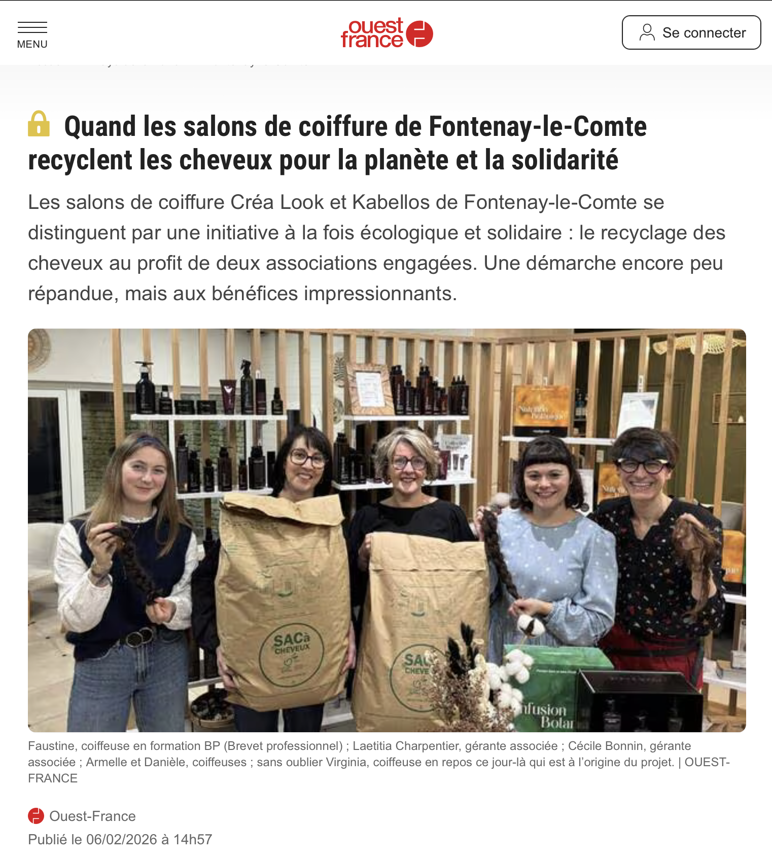 Les salons de coiffure Créa Look et Kabellos de Fontenay-le-Comte se distinguent par une initiative à la fois écologique et solidaire : le recyclage des cheveux au profit de deux associations engagées.